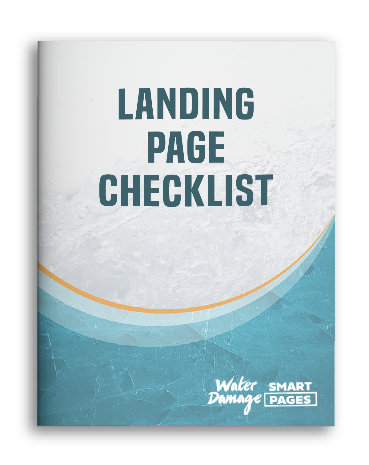 lp checklist Flood Your Brand New Water Damage Customer With 257% More Leads!